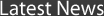 Latest News